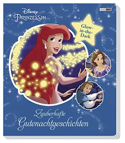 Disney Prinzessin: Zauberhafte Gutenachtgeschichten: Pappbilderbuch mit Glow-in-the-Dark-Effekten auf jeder Seite von Panini Verlags GmbH